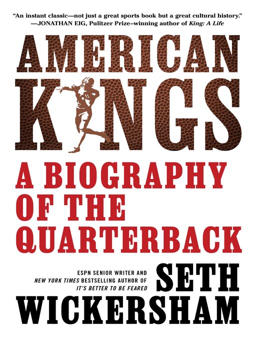 Title details for American Kings by Seth Wickersham - Available